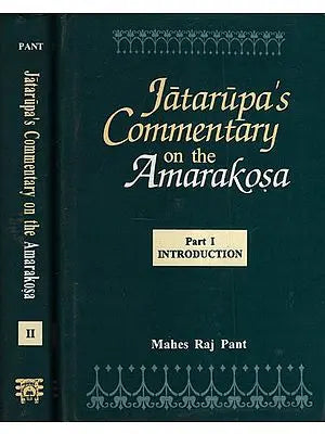 Jatarupa's Commentary on the Amarakosa (Set of 2 Volumes)
