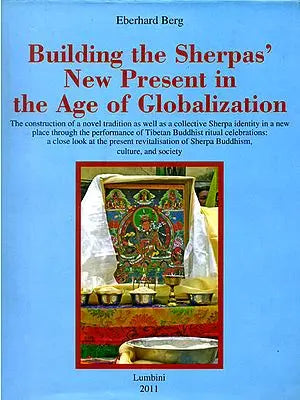 Building The Sherpas' New Present in the Age of Globalisation