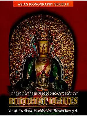 Three Hundred and Sixty Buddhist Deities (An Old and Rare Book)