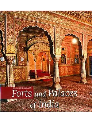 Forts and Palaces of India