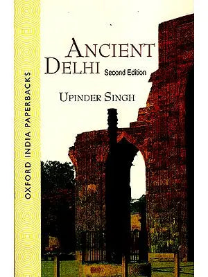 Ancient Delhi Second Edition