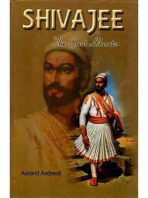 Shivajee (The Great Liberator)