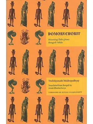 Domoruchorit (Stunning Tales from Bengali Adda)