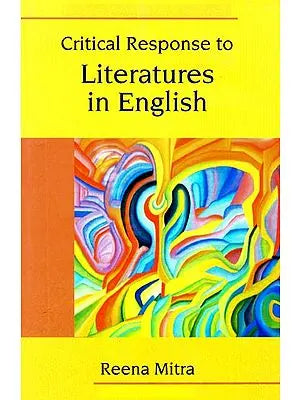 Critical Response to Literatures in English