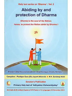 Abiding by and Protection of Dharma