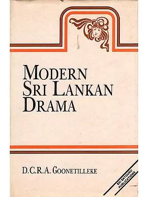 Modern Sri Lankan Drama (An Old Book)