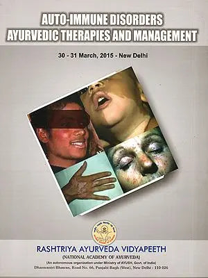 Auto Immune Disorders Ayurvedic Therapies and Management