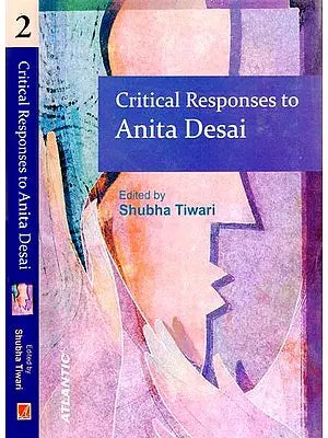 Critical Responses to Anita Desai (Set of 2 Volumes)