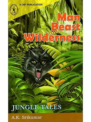 Man Beast and Wilderness (Jungle Tales)