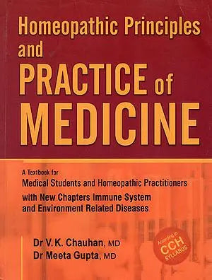 Homeopathic Principles and Practice of Medicine