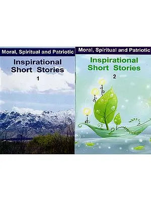 Inspirational Short Stories- Moral, Spiritual and Patriotic (Set of 2 Volumes)