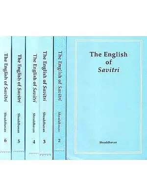 The English of Savitri (Set of 6 Volumes)