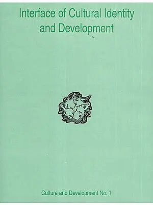 Interface of Cultural Identity and Development