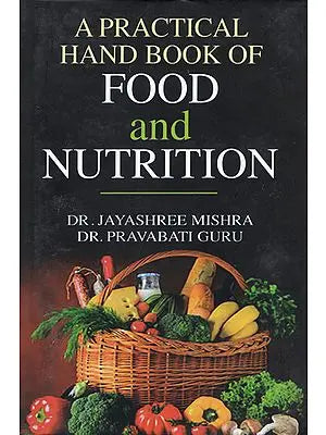 A Practical Handbook of Food and Nutrition