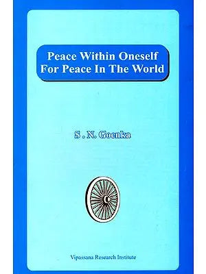 Peace Within Oneself for Peace in the World