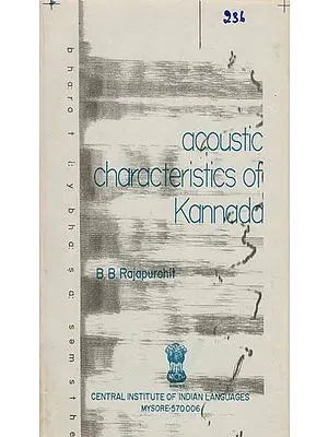 Acoustic Characteristics of Kannada (An Old and Rare Book)