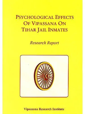 Psychological Effects of Vipassana on Tihar Jail Inmates