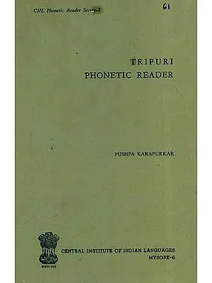 Tripuri Phonetic Reader (An Old and Rare Book)