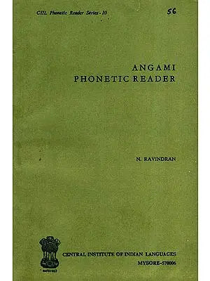 Angami Phonetic Reader (An Old and Rare Book)