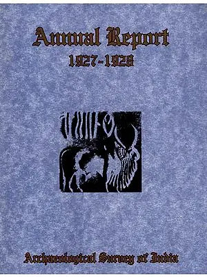 Annual Report of Archaeological Survey of India (1927-28)