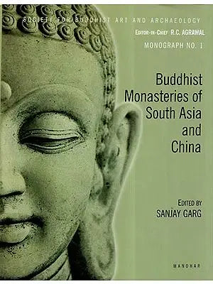 Buddhist Monasteries of South Asia and China