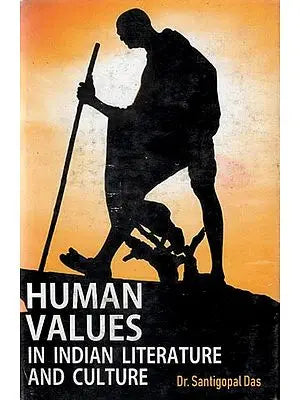 Human Values in Indian Literature and Culture