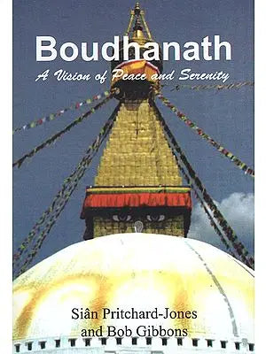 Boudhanath- A Vision of Peace and Serenity