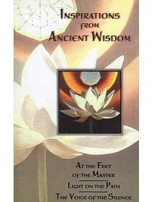 Inspirations from Ancient Wisdom