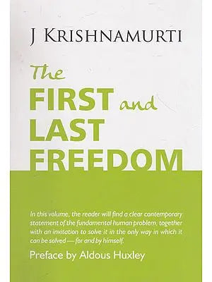 The First and Last Freedom