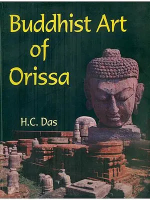 Buddhist Art of Orissa