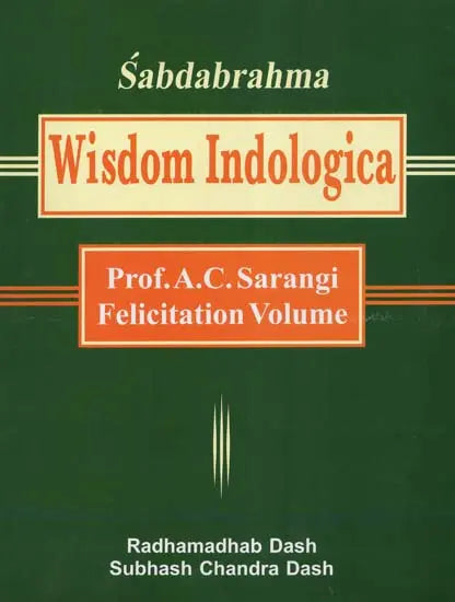 Sabdabrahma: Wisdom Indologica