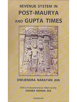 Revenue System in Post-Maurya and Gupta Times