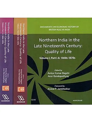Northern India in the Late Nineteenth Century: Quality of Life- 1860s-1870s (Set of 3 Parts)