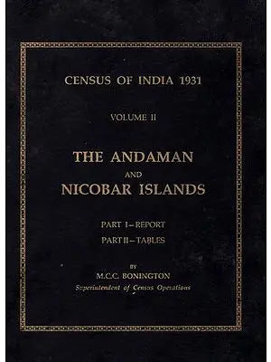 Census of India 1931 Volume II- The Andaman and Nicobar Islands