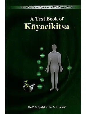 A Text Book of Kayacikitsa (Vol-II)