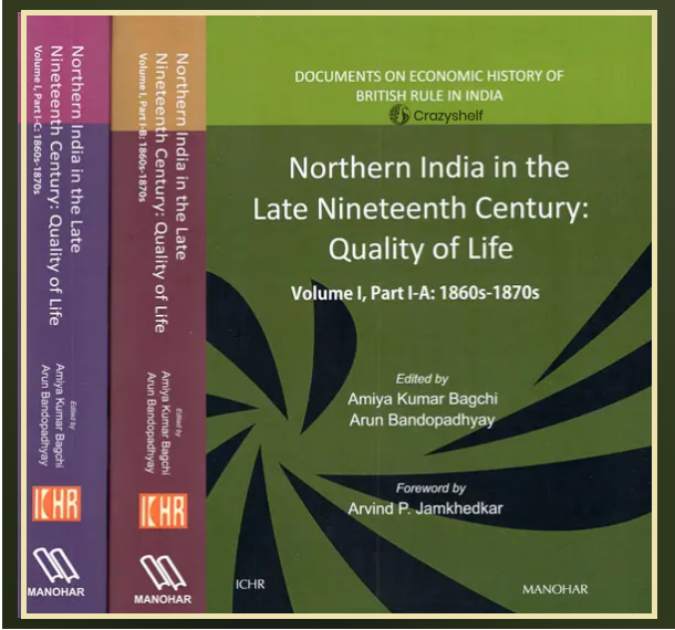 Northern India in the Late Nineteenth Century: Quality of Life- 1860s-1870s (Set of 3 Parts)