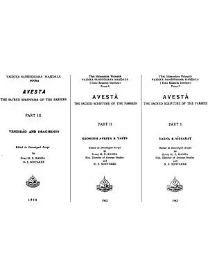 अवेस्ता: Avesta - The Sacred Scripture of the Parsees in Set of 3 Volumes (An Old and Rare Book)