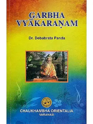 Garbha Vyakaranam (A Special Reference of Susrta Samhita - Sarera Sthanam)