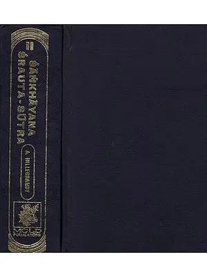 शाङ्खयनश्रौतसूत्रम: Sankhayana Srauta Sutra-Together with the Commentary of Varadattasuta Anartiya and Govinda (Set of 2 Volumes)