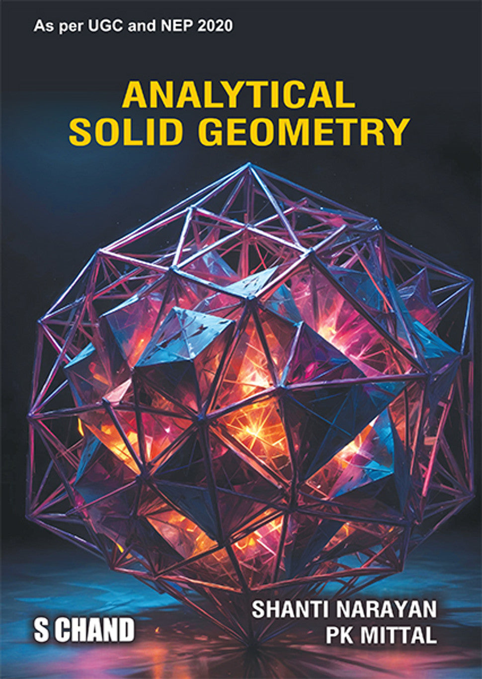 Analytical Solid Geometry by Narayan Shanti , Mittal P.K.