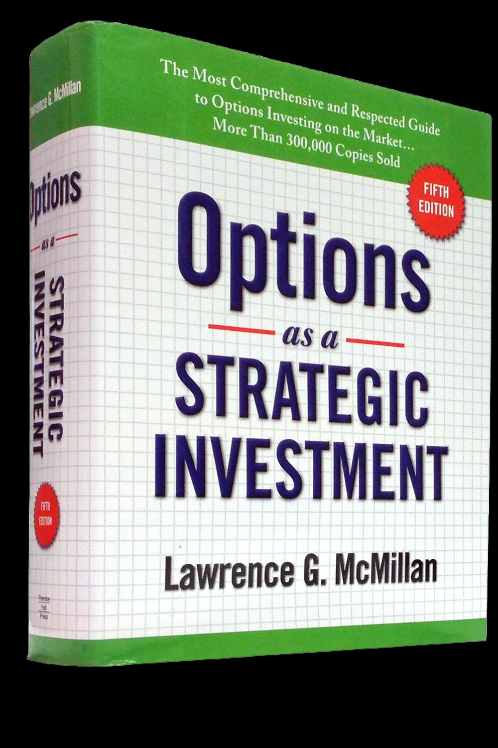 Options as a Strategic Investment by Lawrence G. McMillan 5th Edition (Hardcover) -0735204659