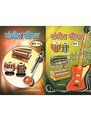 Sangeet Saurabh (Set of Two Books and Three Parts)