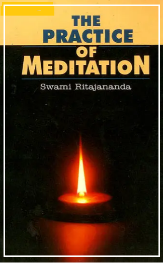The Practice of Meditation