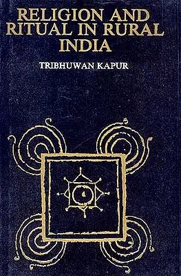 Religion and Ritual in Rural India: A Case Study in Kumaon