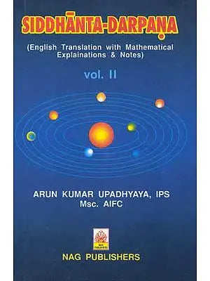 SIDDHANTA- DARPANA (Volume - II)