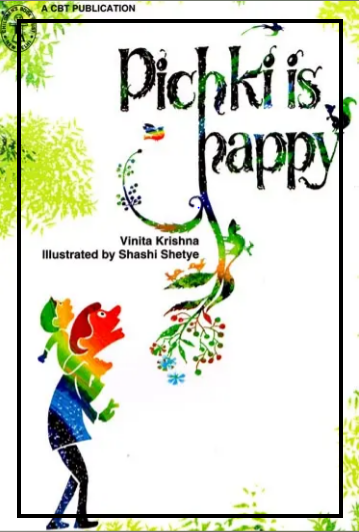 Pichki is Happy (A Story)
