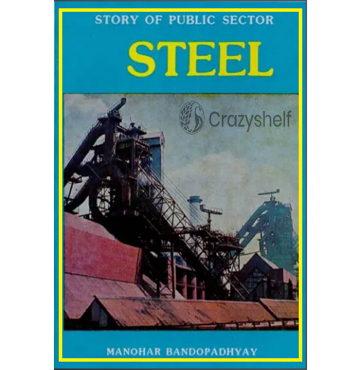 Steel- Story of Public Sector