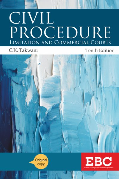Civil Procedure , Limitation and Commercial Courts (10th Edition)