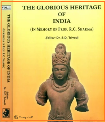 The Glorious Heritage of India- In Memory of Prof. R.C. Sharma (Set of 2 Volumes)