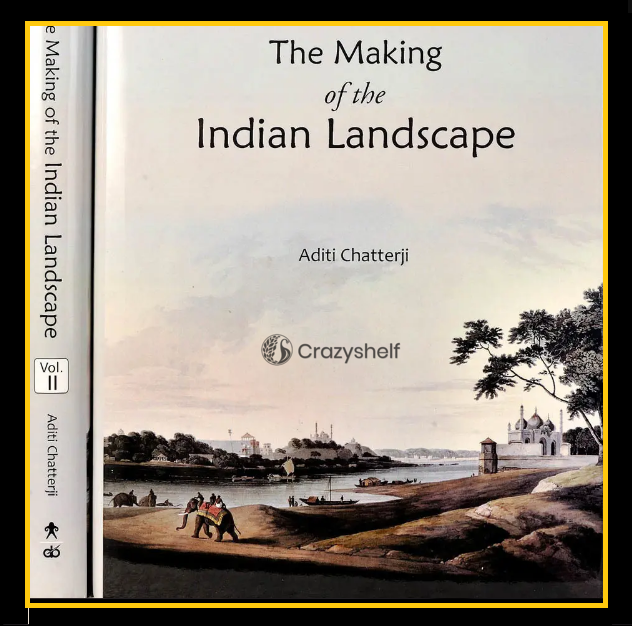 The Making of The Indian Landscape (Set of Two Volumes)